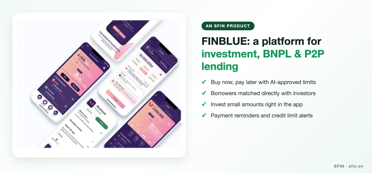 FINBLUE – investment, buy now pay later (BNPL) and P2P lending platform developed by SFIN